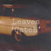 Leaves Catch UK Promo CD-R acetate CD-R ACETATE