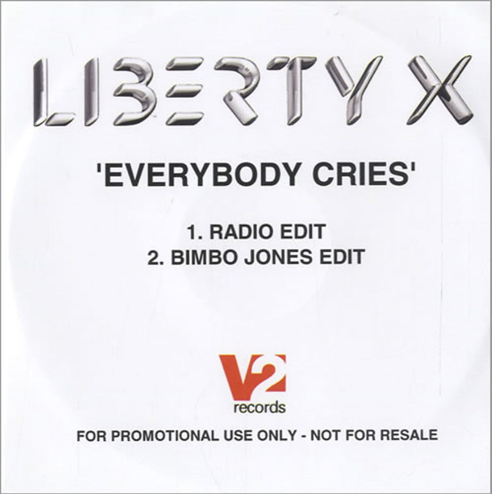 Liberty X Everybody Cries UK Promo CD-R acetate CD-R ACETATE