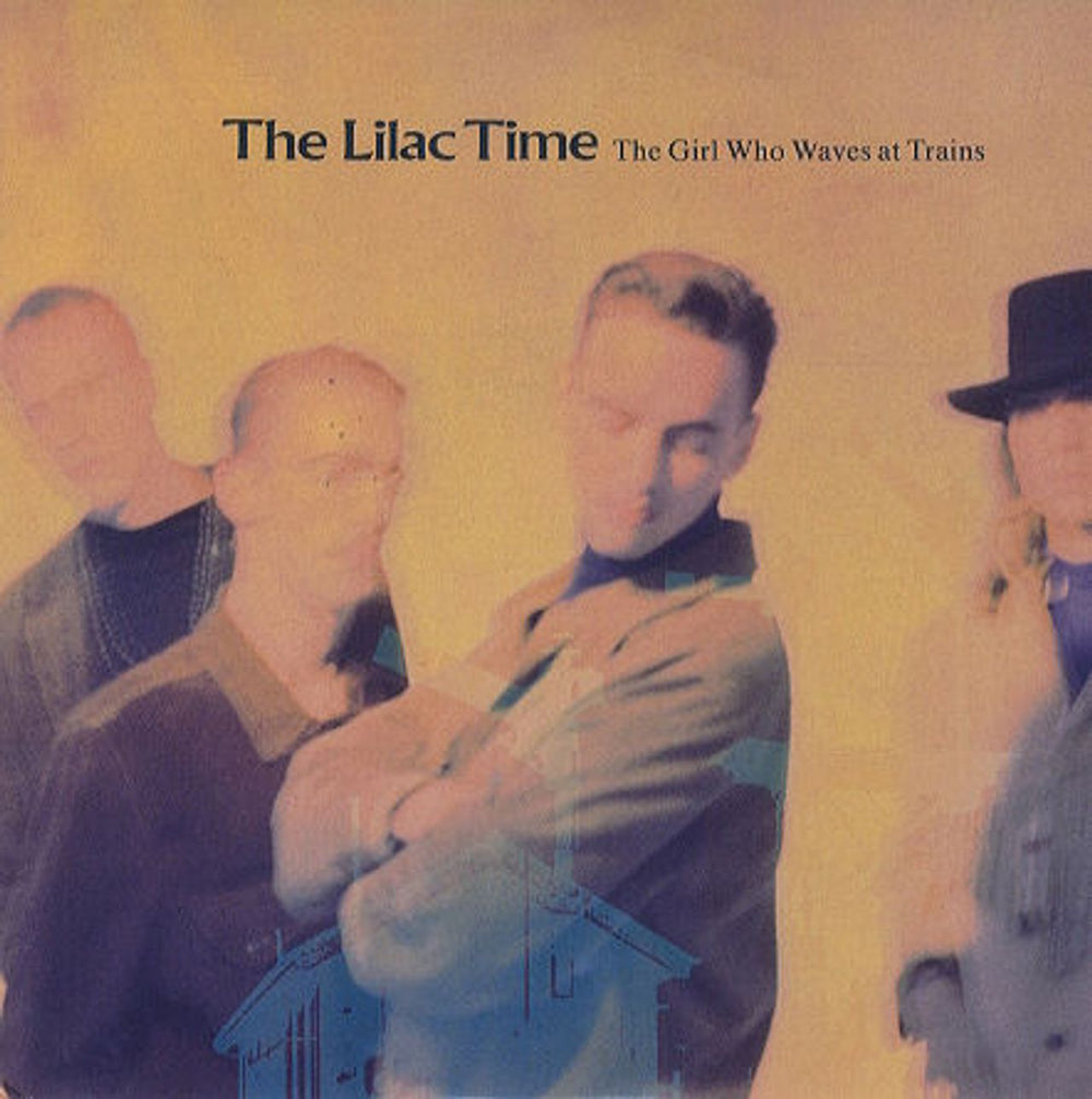 Lilac Time The Girl Who Waves At Trains UK 7" vinyl single (7 inch record / 45) LILAC7