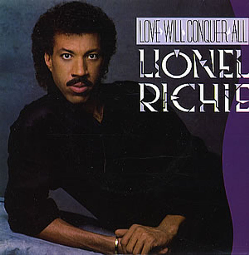 Lionel Richie Love Will Conquer All UK 7" vinyl single (7 inch record / 45) LIO2