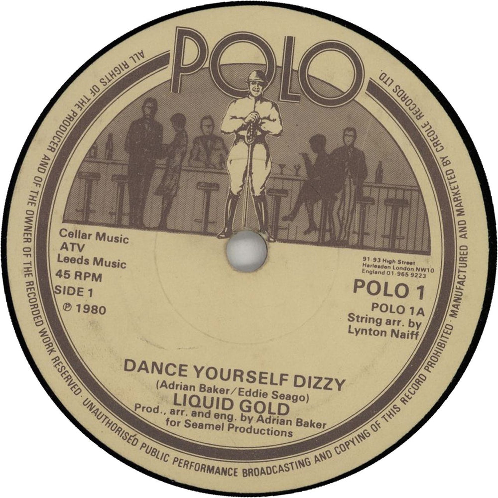 Liquid Gold Dance Yourself Dizzy UK 7" vinyl single (7 inch record / 45) POLO12-1