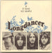 Longdancer If It Was So Simple UK 7" vinyl single (7 inch record / 45) PIG1
