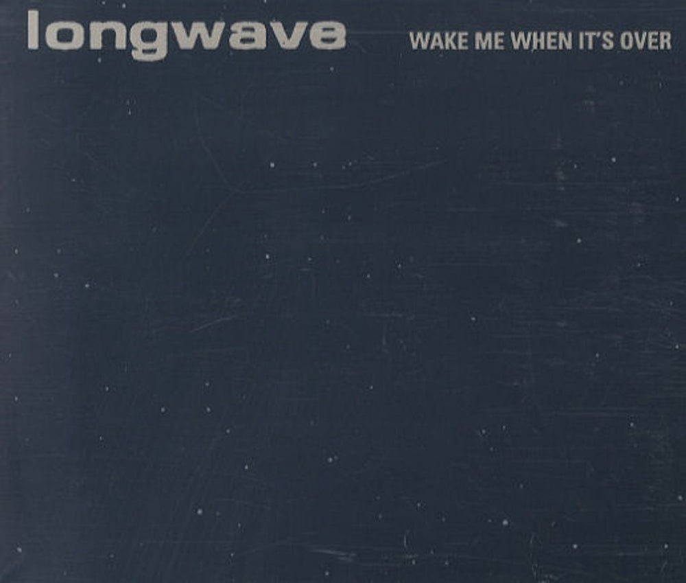 Longwave Wake Me When It's Over UK Promo CD single (CD5 / 5") PRO4255