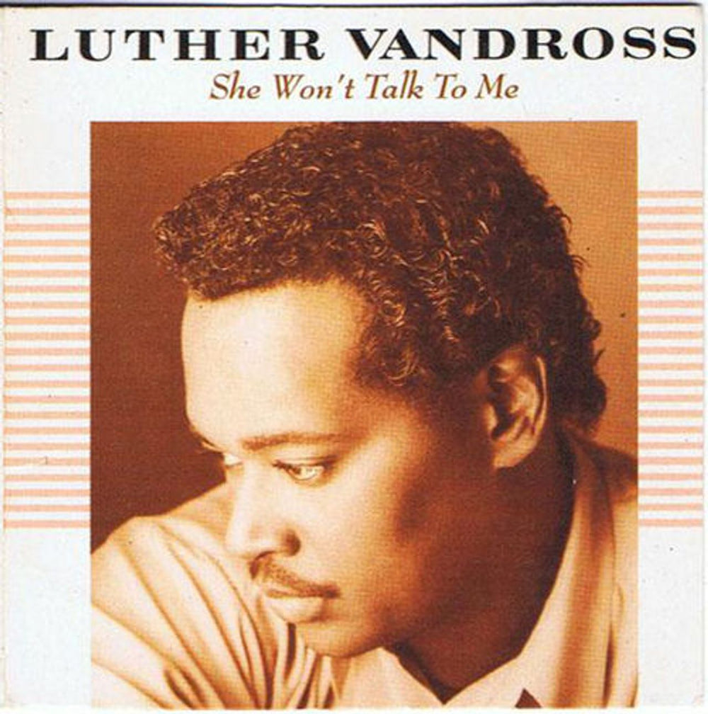 Luther Vandross She Won't Talk To Me UK 7" vinyl single (7 inch record / 45) LUTHEP9