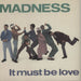 Madness It Must Be Love UK 7" vinyl single (7 inch record / 45) BUY134