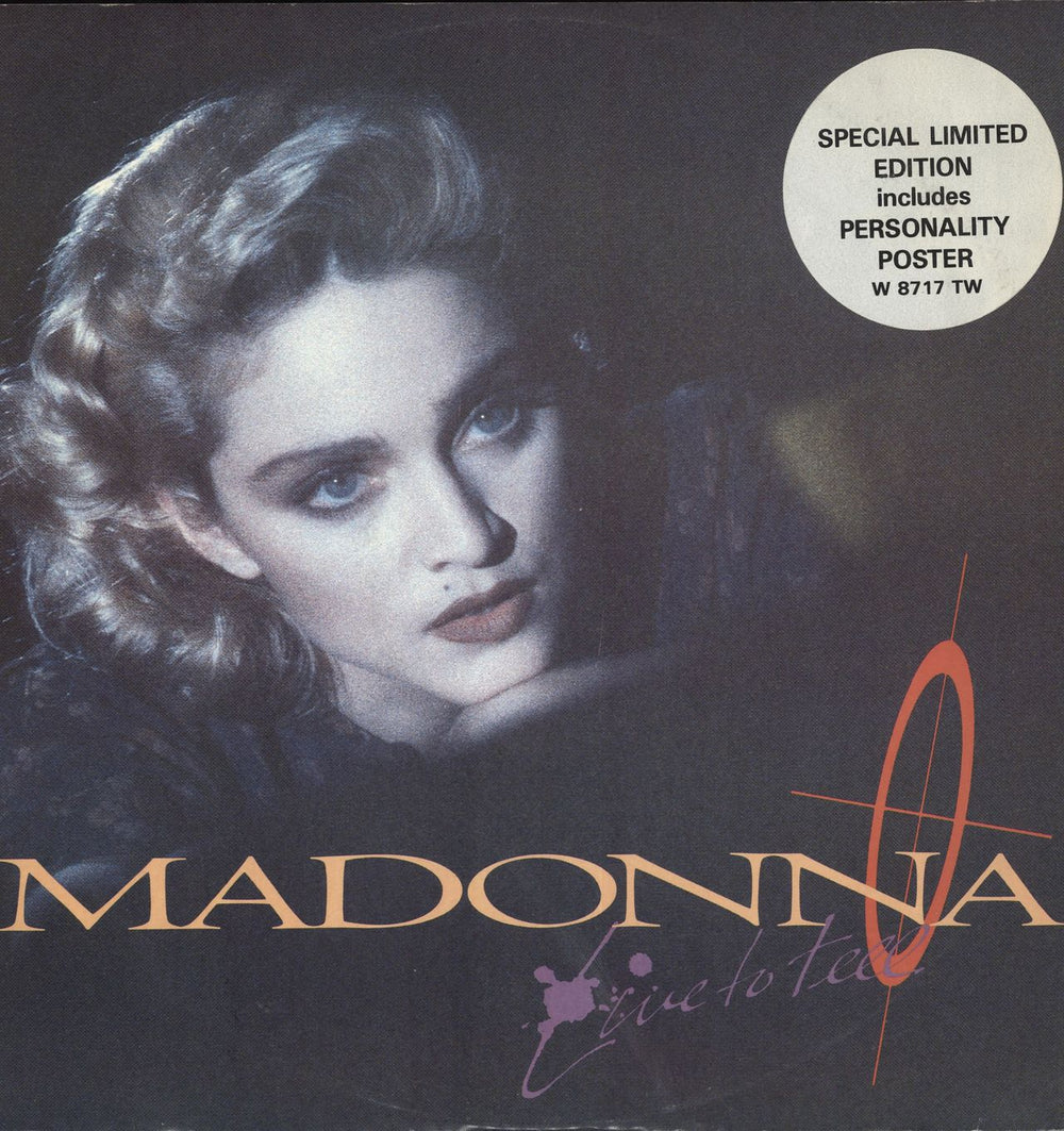 Madonna Live To Tell - Stickered Sleeve + Poster UK 12" vinyl single (12 inch record / Maxi-single) W8717TW