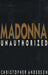 Madonna Unauthorized - Hardback Edition UK book MADBKUN189797