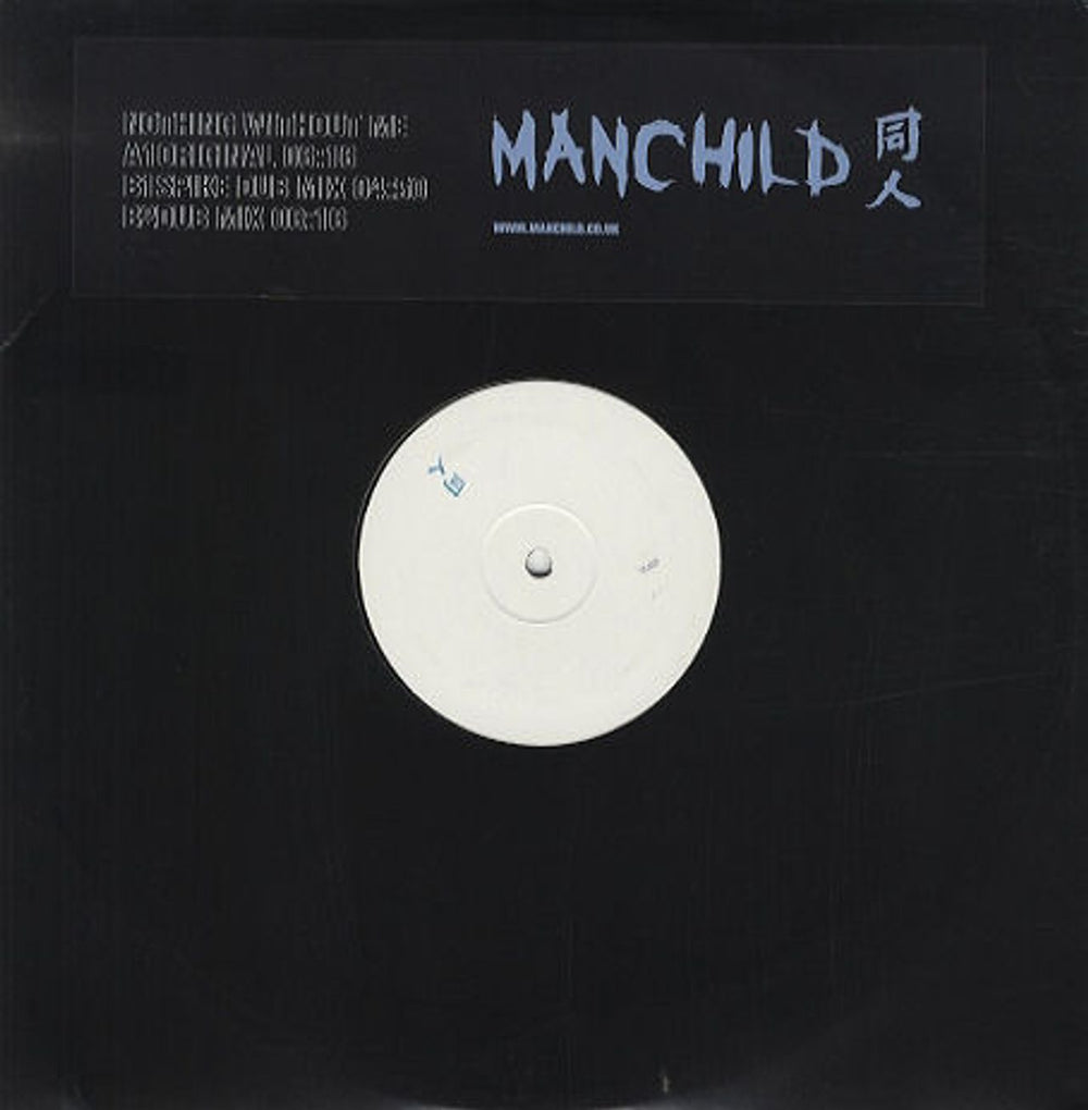 Manchild Nothing Without Me UK Promo 12" vinyl single (12 inch record / Maxi-single) 163TP12P1