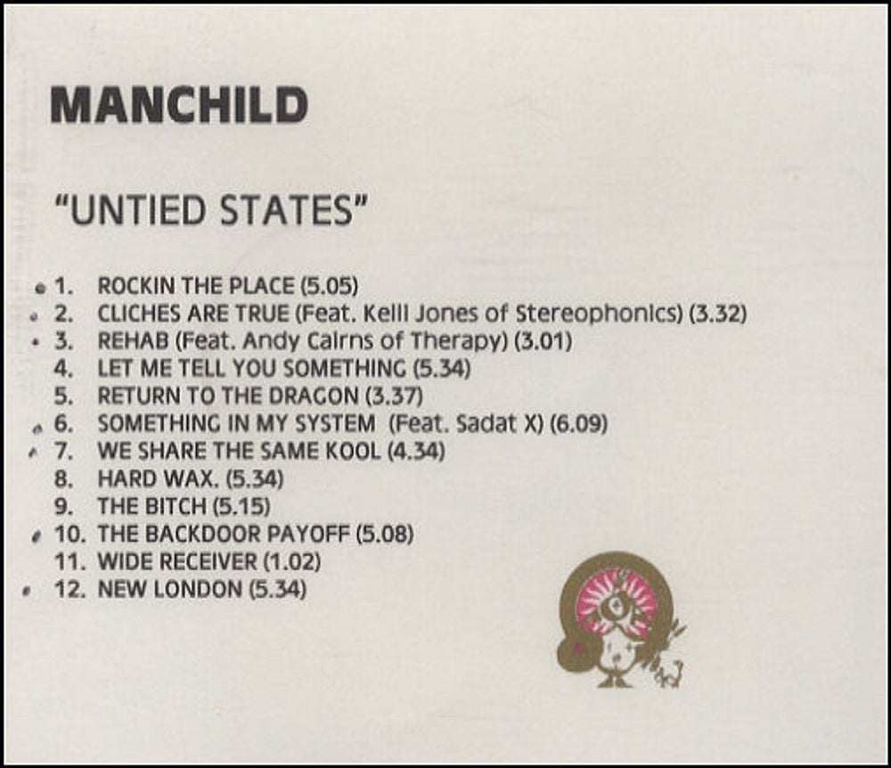 Manchild Untied States UK Promo CD-R acetate CD-R ACETATE