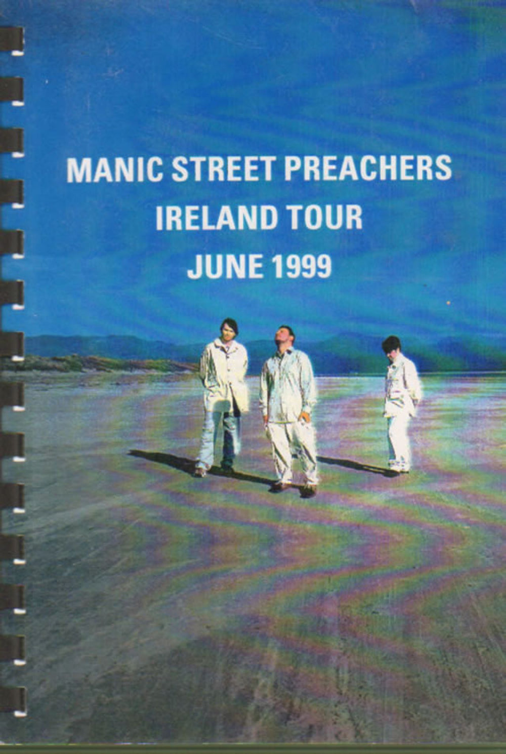 Manic Street Preachers Ireland Tour - June 1999 UK Itinerary TOUR ITINERARY