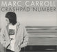 Marc Carroll Crashpad Number UK CD single (CD5 / 5") GELS0003
