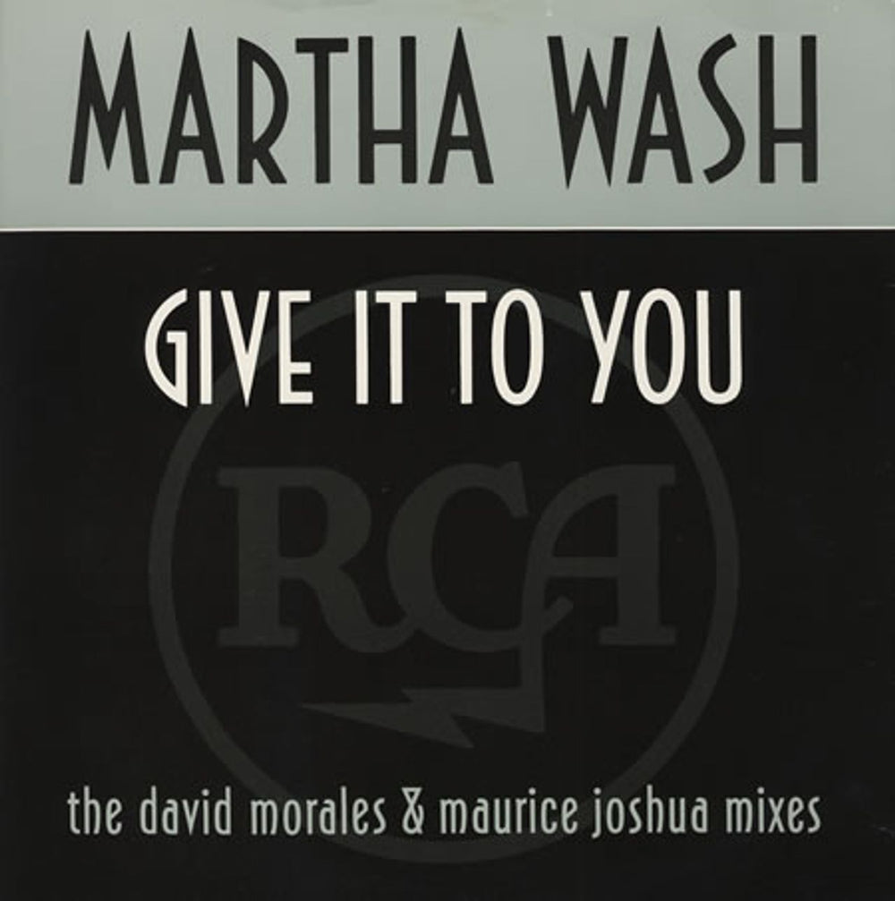 Martha Wash Give It To You UK 12" vinyl single (12 inch record / Maxi-single) 7432113656-1