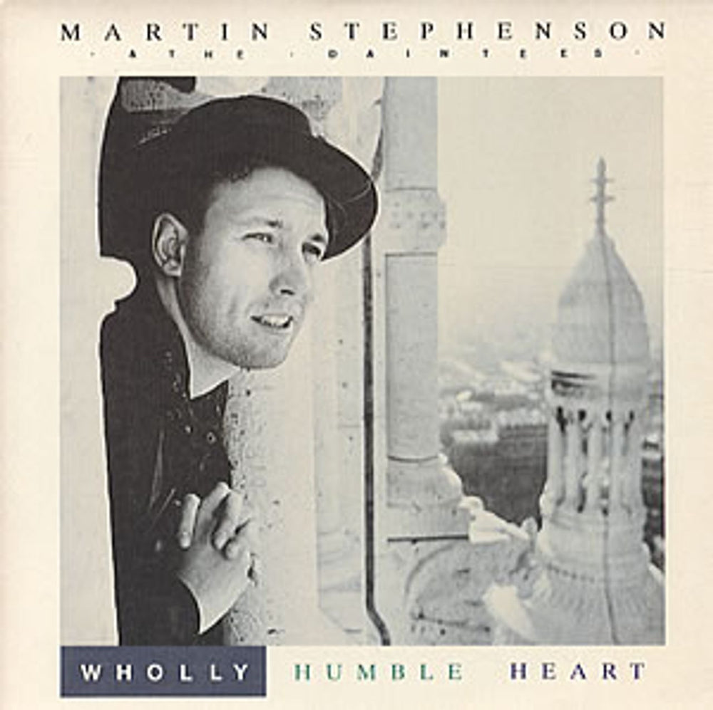 Martin Stephenson & The Daintees Wholly Humble Heart UK 7" vinyl single (7 inch record / 45) SK36