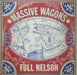 Massive Wagons Full Nelson - White Vinyl + Shrink UK vinyl LP album (LP record) MOSH610LP