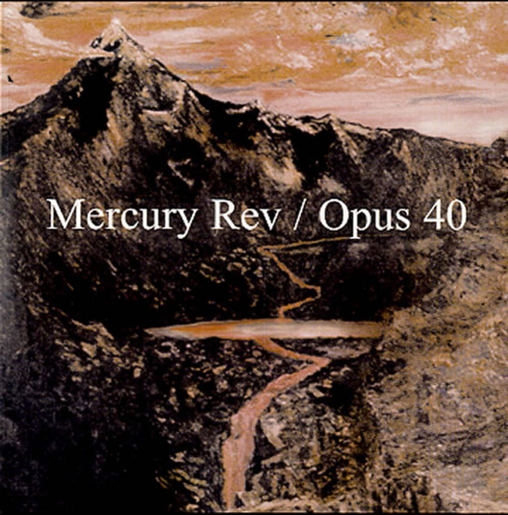 Mercury Rev Opus 40 UK CD single (CD5 / 5") VVR5006973