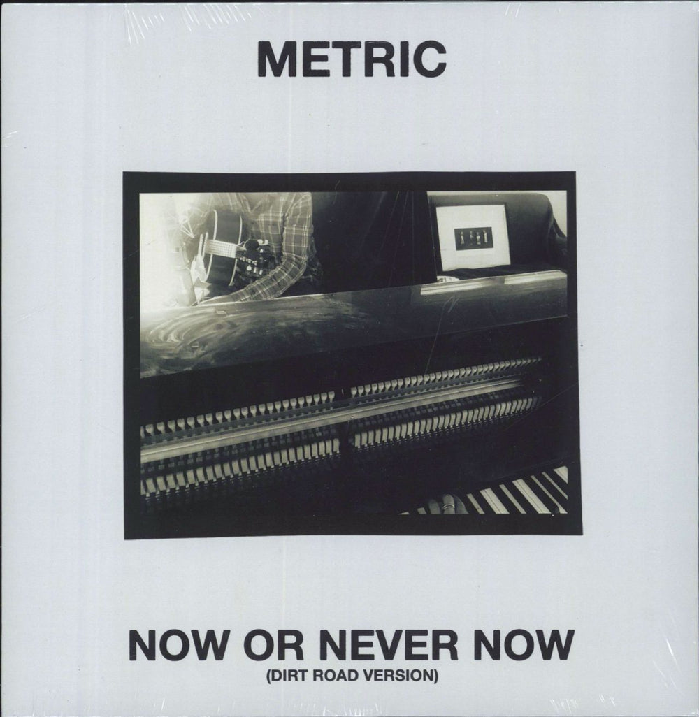 Metric Now Or Never Now (Dirt Road Version) - White Vinyl - Sealed Canadian 7" vinyl single (7 inch record / 45) MET80216