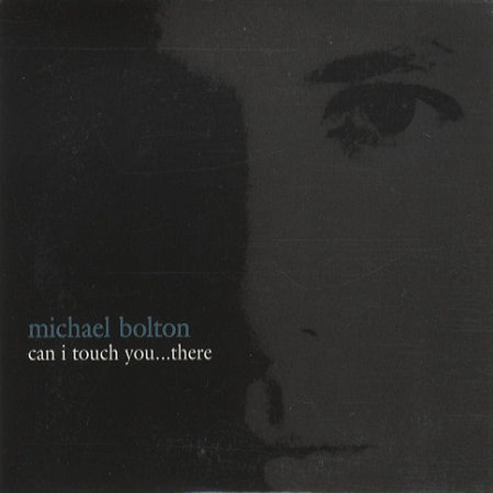 Michael Bolton Can I Touch You... There? Austrian Promo CD single (CD5 / 5") SAMP2887