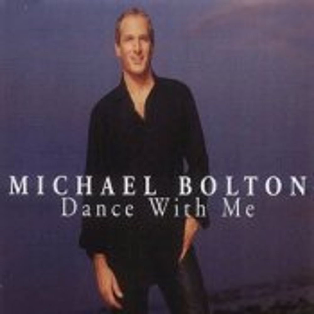 Michael Bolton Dance With Me UK CD single (CD5 / 5") BOLC5DA215963