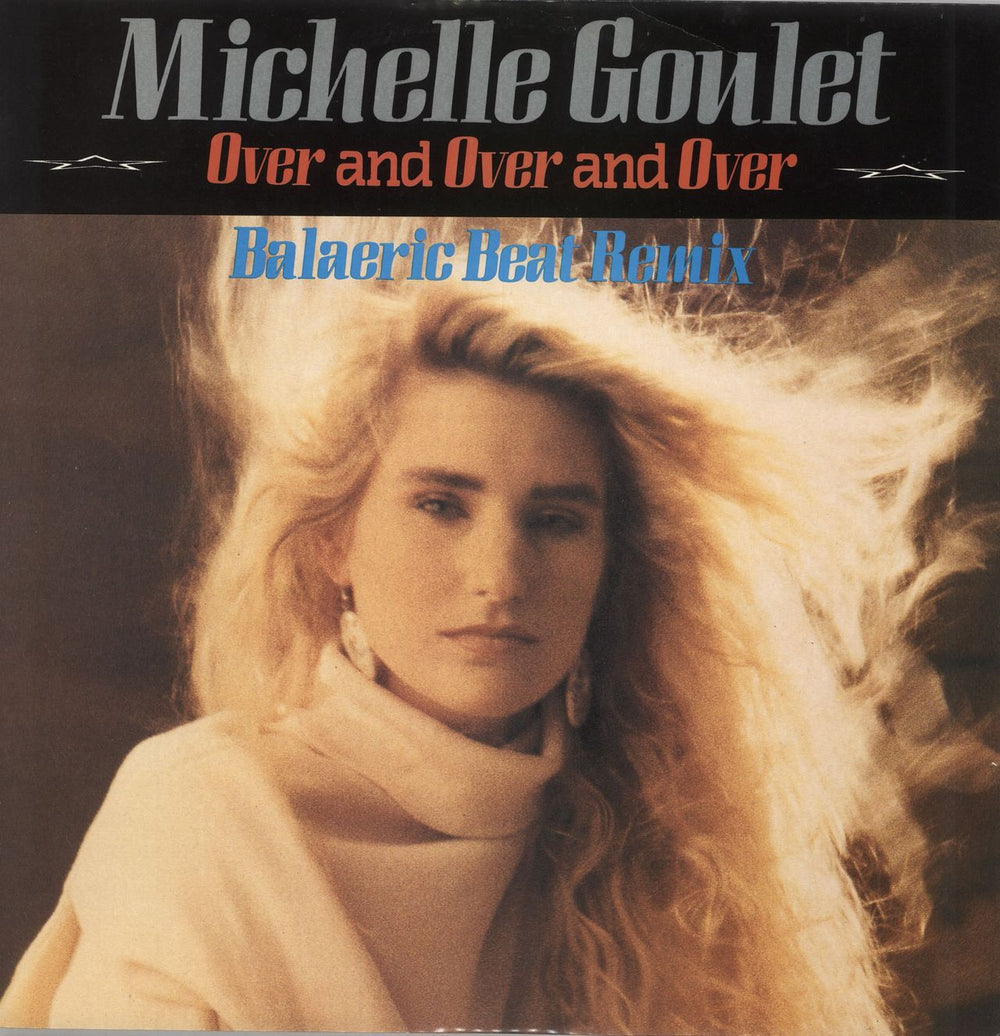 Michelle Goulet Over And Over And Over UK Promo 12" vinyl single (12 inch record / Maxi-single) SDY7