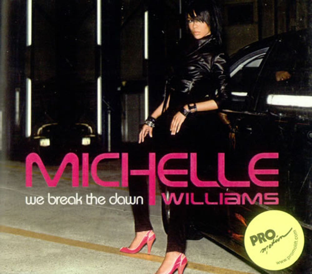 Michelle Williams We Break The Dawn US Promo CD-R acetate CDR-ACETATE