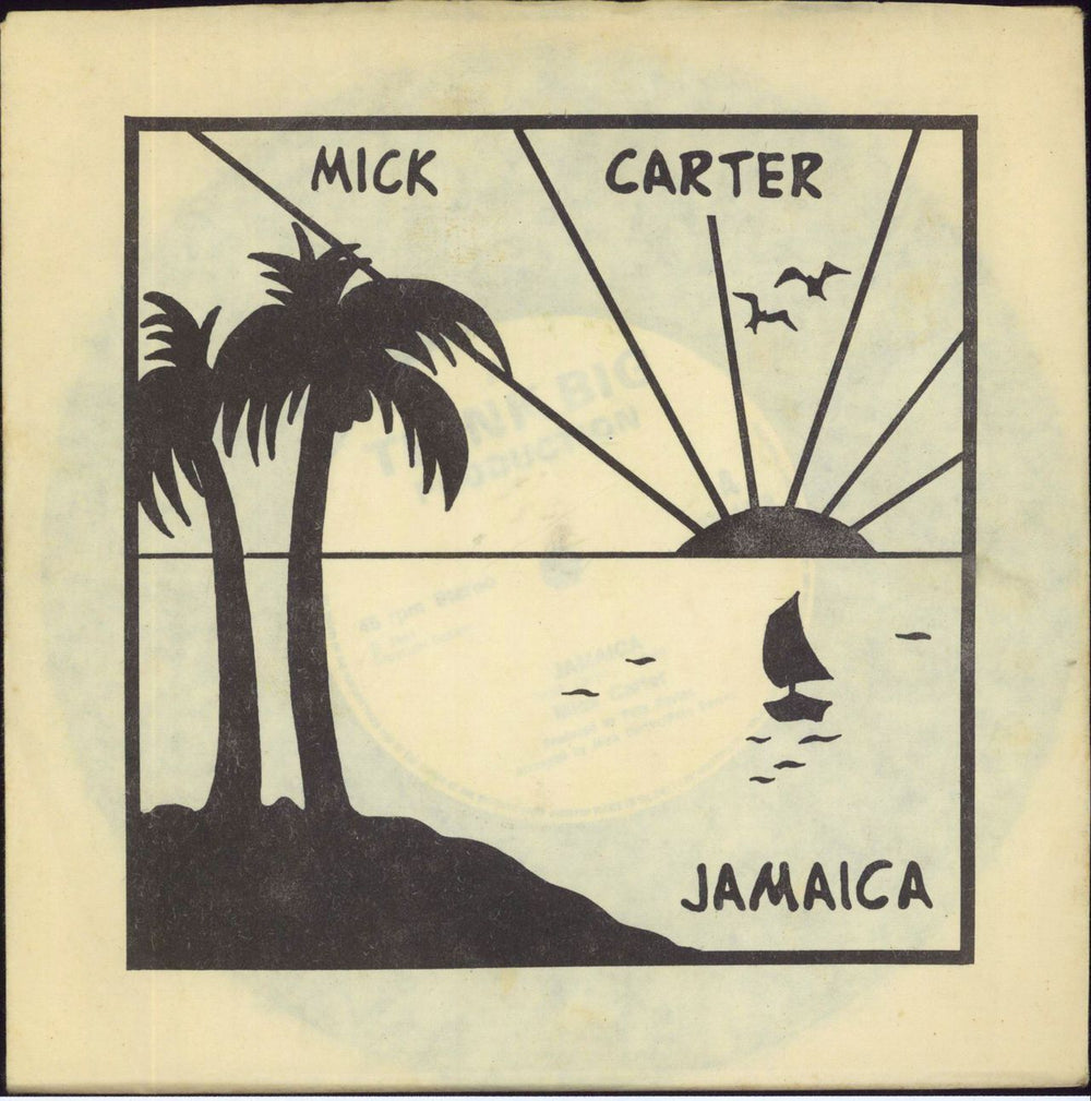 Mick Carter Jamaica UK 7" vinyl single (7 inch record / 45) TB4879