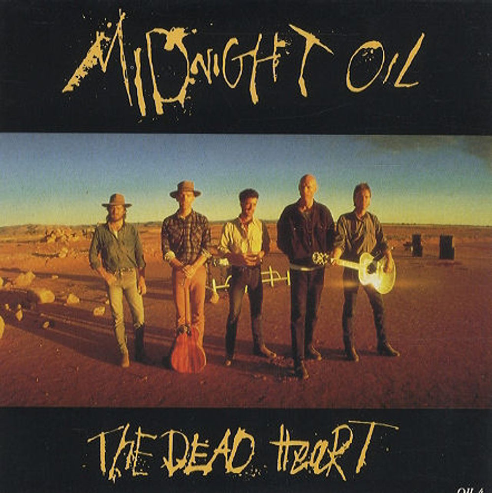 Midnight Oil The Dead Heart UK 7" vinyl single (7 inch record / 45) OIL4