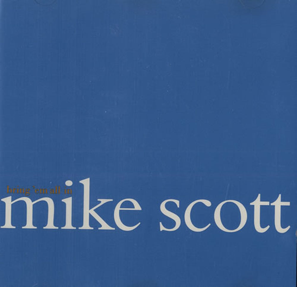 Mike Scott Bring 'em All In UK Promo CD single (CD5 / 5") CDMIKEDJ1