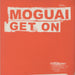 Moguai Get On UK 12" vinyl single (12 inch record / Maxi-single) HOPE044