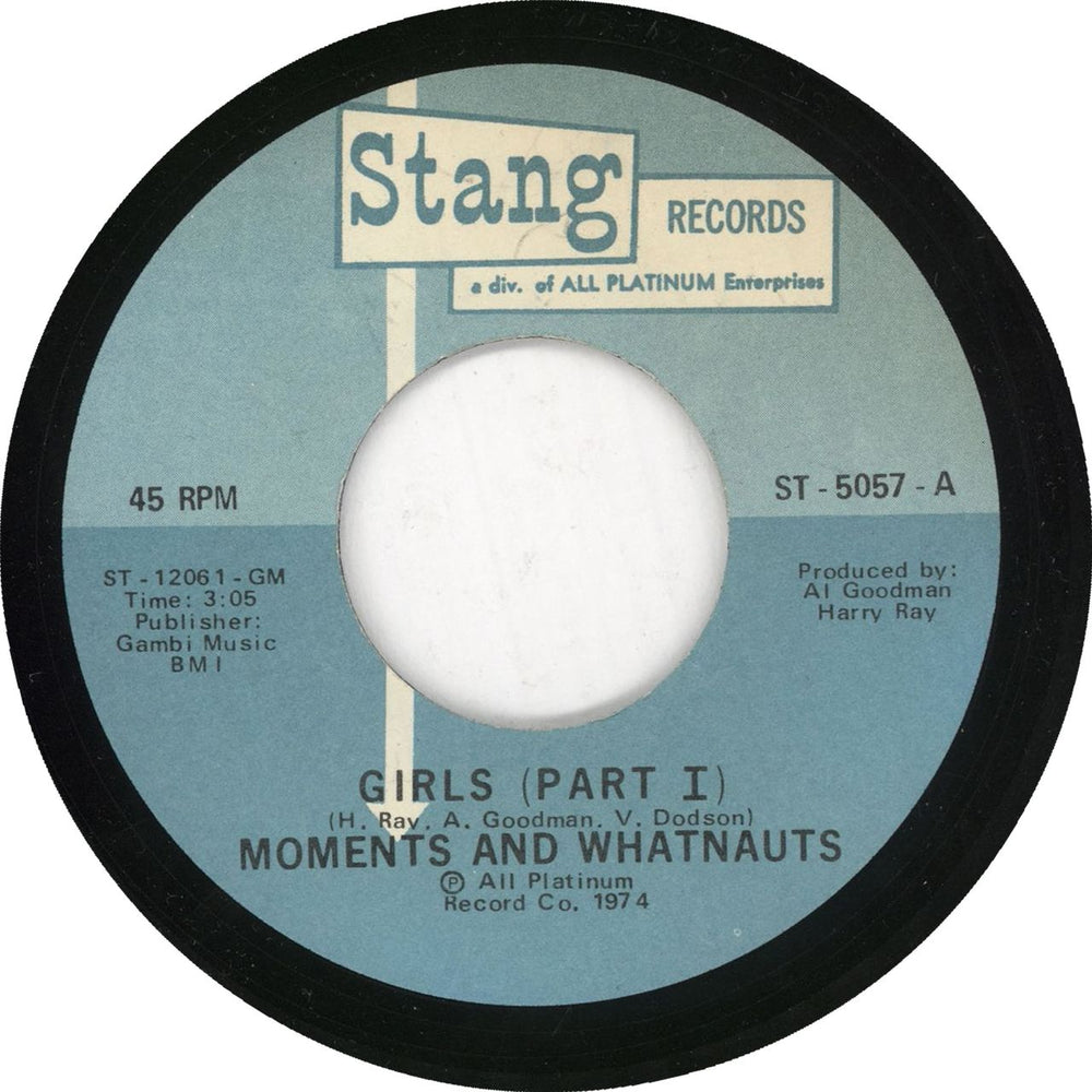 Moments And Whatnauts Girls - Wide Centre US 7" vinyl single (7 inch record / 45) ST-5057