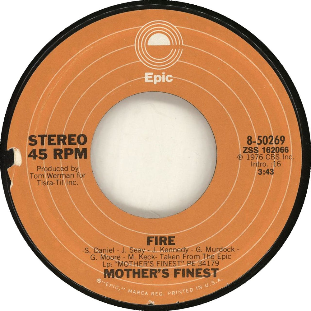 Mother's Finest Fire US Promo 7" vinyl single (7 inch record / 45) 8-50269