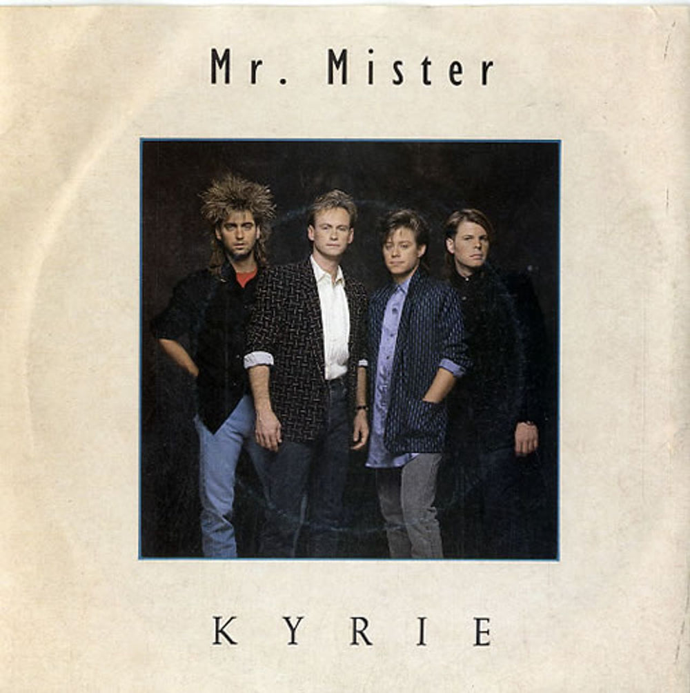 Mr Mister Kyrie - Poster Sleeve UK 7" vinyl single (7 inch record / 45) PB49927R