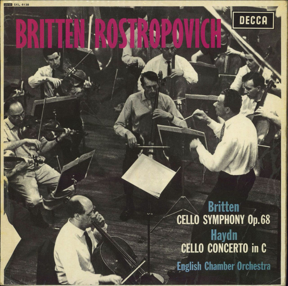 Mstislav Rostropovich Britten: Cello Symphony Op. 68 / Haydn: Cello Concerto In C UK vinyl LP album (LP record) SXL6138