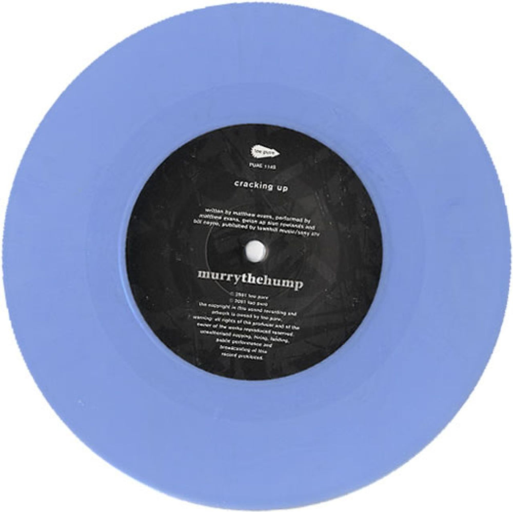 Murray The Hump Cracking Up - Blue Vinyl UK 7" vinyl single (7 inch record / 45) N4R07CR623413