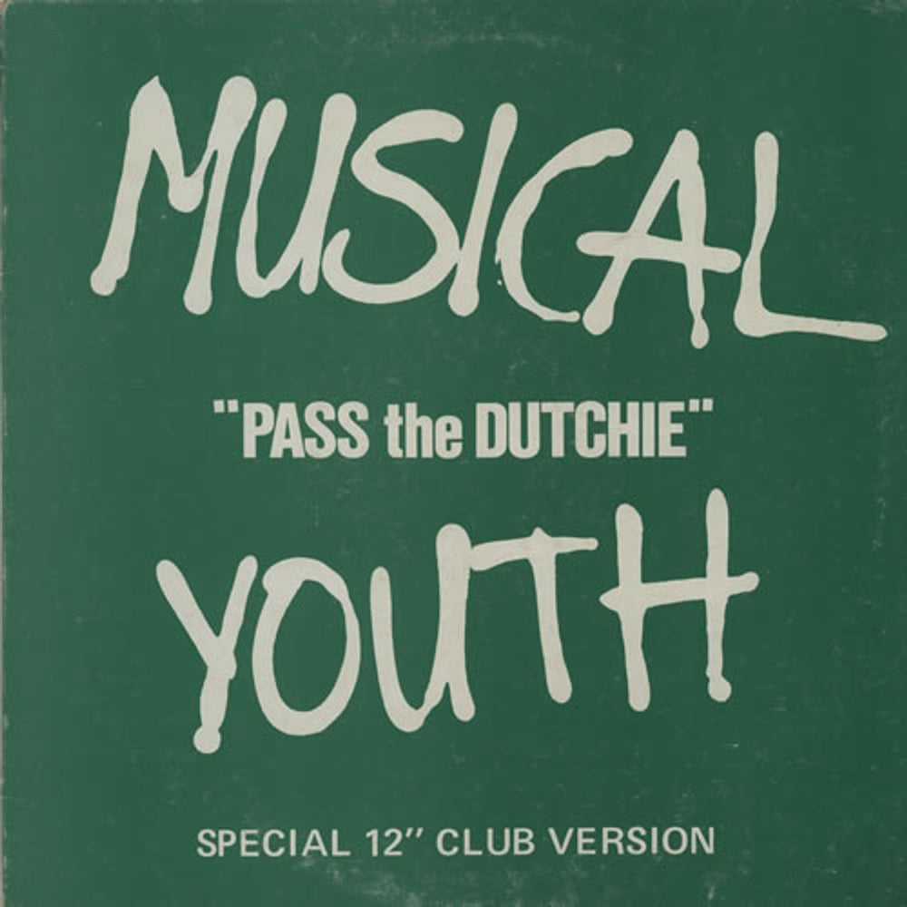 Musical Youth Pass The Dutchie [Special 12" Club Version] UK 12" vinyl single (12 inch record / Maxi-single) YOU(T)1