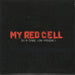 My Red Cell In A Cage [On Prozac] UK 7" vinyl single (7 inch record / 45) VVR5027137