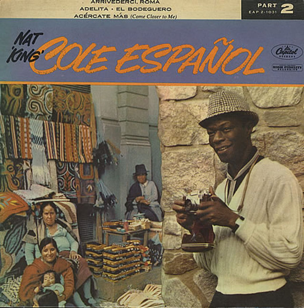 Nat King Cole Cole Español Part 2 EP UK 7" vinyl single (7 inch record / 45) EAP-2-1031