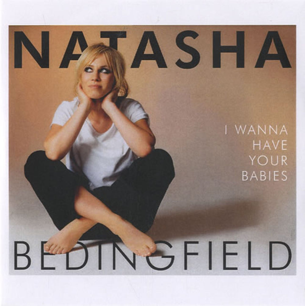 Natasha Bedingfield  I Wanna Have Your Babies UK Promo CD-R acetate CD-R ACETATE