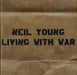 Neil Young Living With War US CD album (CDLP) 44335-2