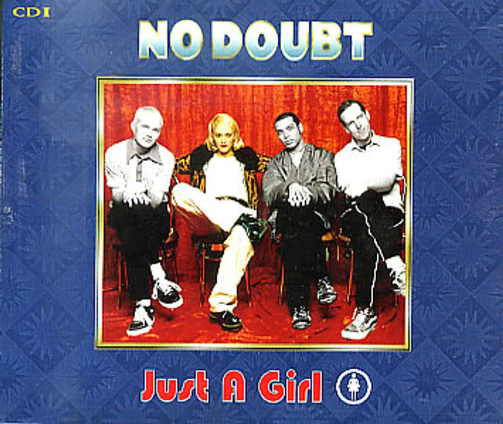 No Doubt Just A Girl - CD1 UK CD single (CD5 / 5") IND95539