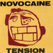 Novocaine Tension UK 7" vinyl single (7 inch record / 45) TIDY002