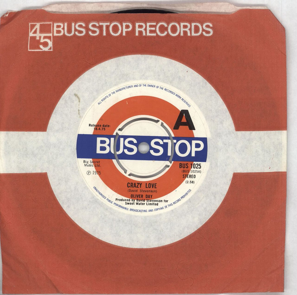 Oliver Day Crazy Love - A Label UK Promo 7" vinyl single (7 inch record / 45) BUS1025