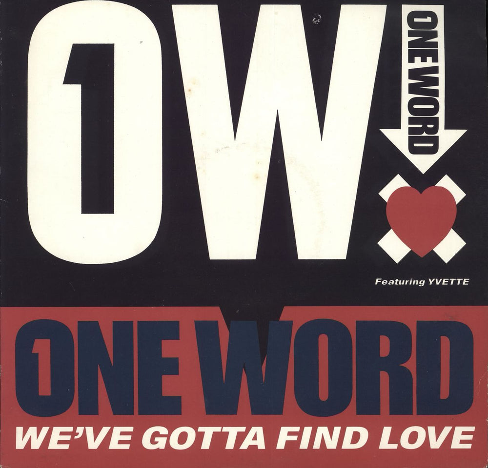 One Word We've Gotta Find Love UK 12" vinyl single (12 inch record / Maxi-single) TENR289