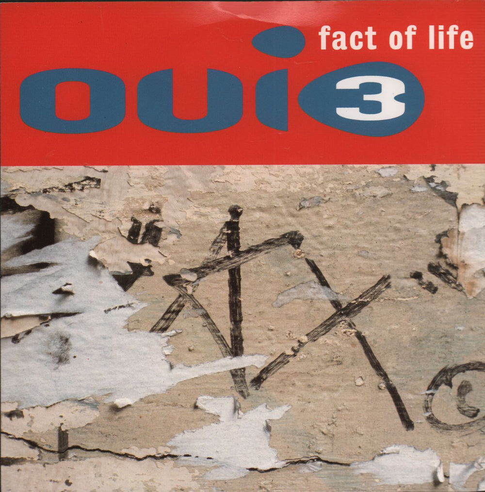 Oui 3 Facts Of Life UK 7" vinyl single (7 inch record / 45) MCS1939