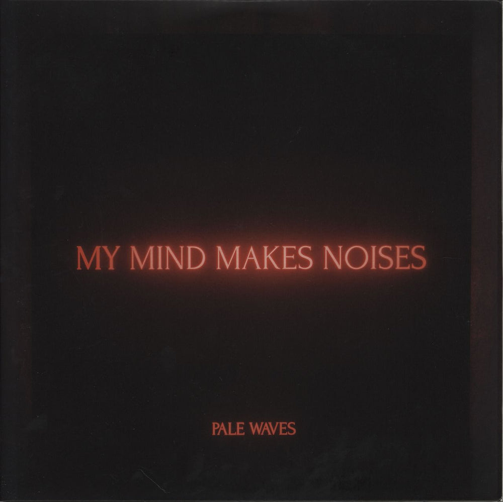 Pale Waves My Mind Makes Noises - 180gm Clear Vinyl UK 2-LP vinyl record set (Double LP Album) DH00385