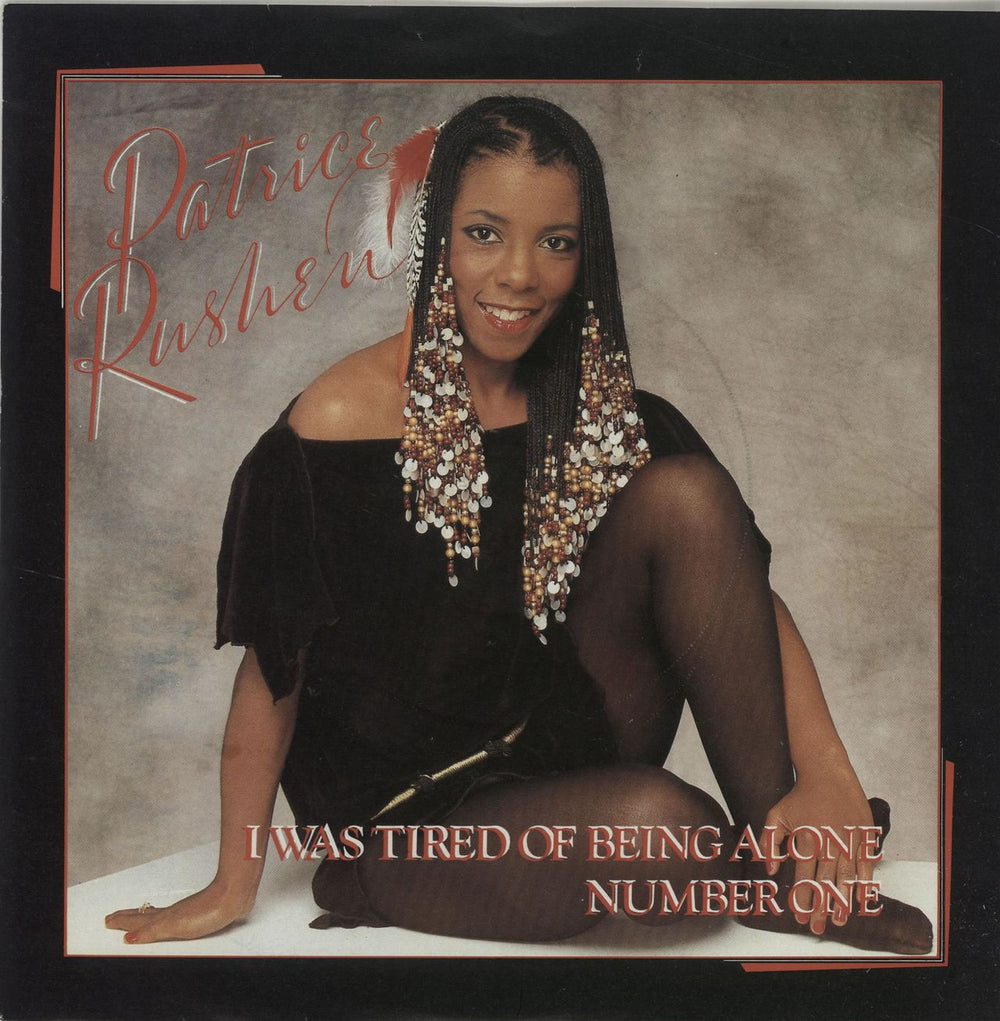 Patrice Rushen I Was Tired Of Being Alone UK 7" vinyl single (7 inch record / 45) K13184