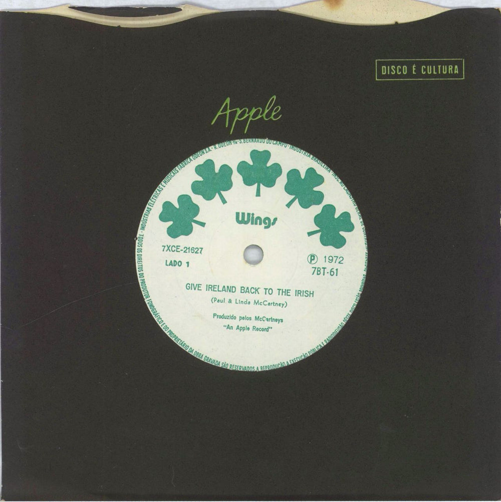 Paul McCartney and Wings Give Ireland Back To The Irish Brazilian 7" vinyl single (7 inch record / 45) 7-BT-61