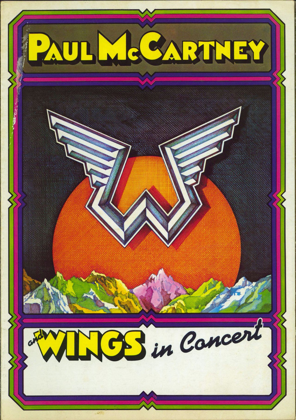 Paul McCartney and Wings Paul McCartney And Wings In Concert + Ticket stub UK tour programme PROGRAMME + TICKET