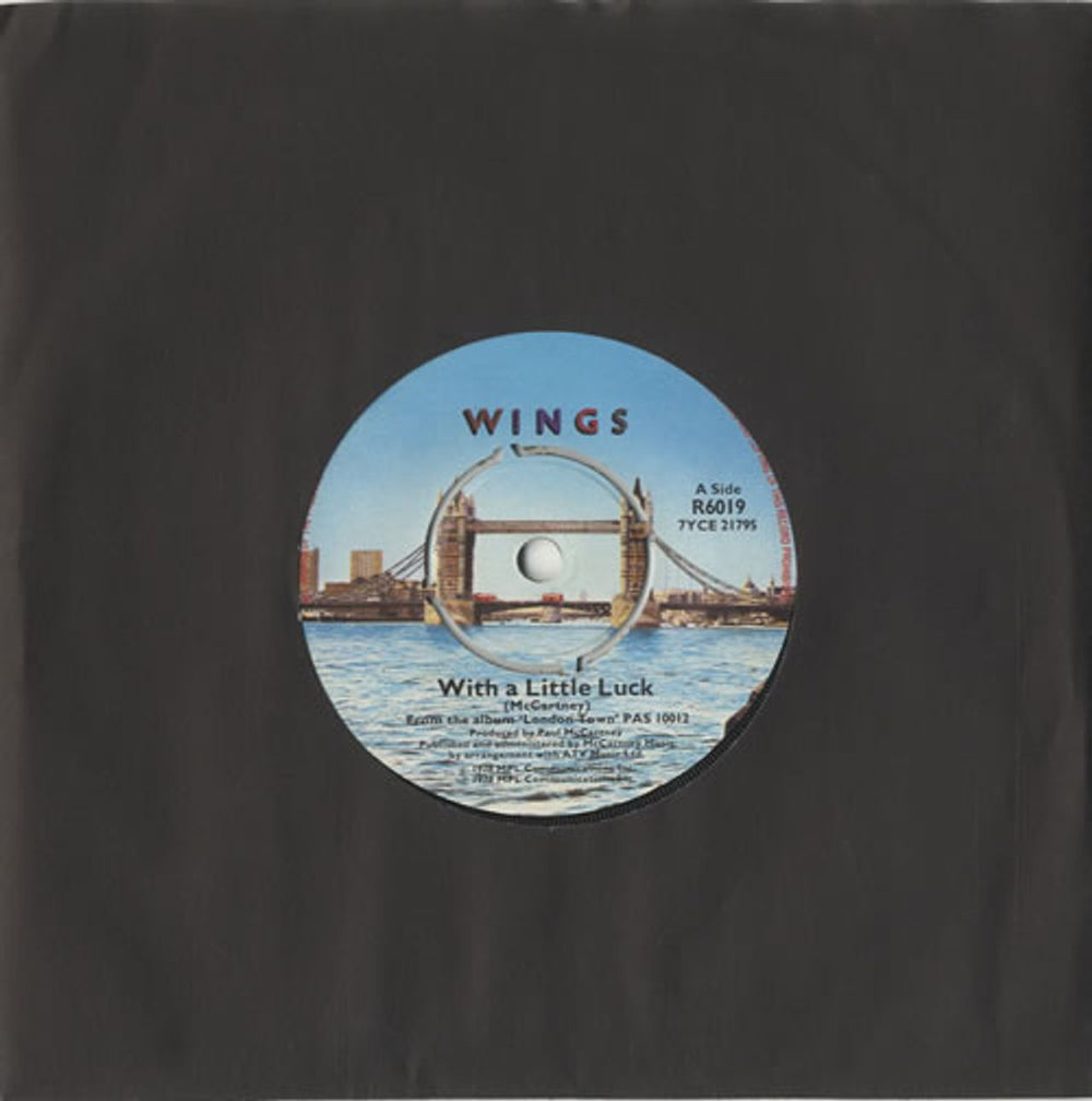 Paul McCartney and Wings With A Little Luck - 4-prong UK 7" vinyl single (7 inch record / 45) R6019