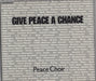 Peace Choir Give Peace A Chance UK CD single (CD5 / 5") GPACD1