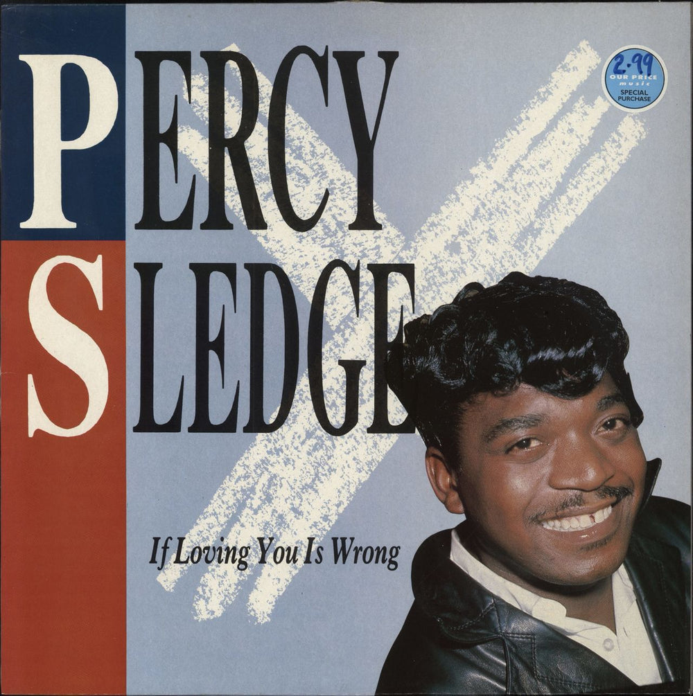 Percy Sledge If Loving You Is Wrong UK vinyl LP album (LP record) CRB1138